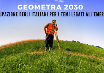GEOMETRA 2030” IL PROGETTO, GLI OBIETTIVI